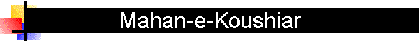 Mahan-e-Koushiar